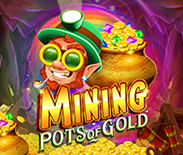 Mining Pots Of Gold